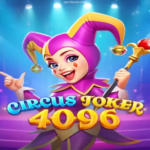 Explore the Exciting World of CircusJoker4096 and the Thrill of AAC16.COM's Online Casino
