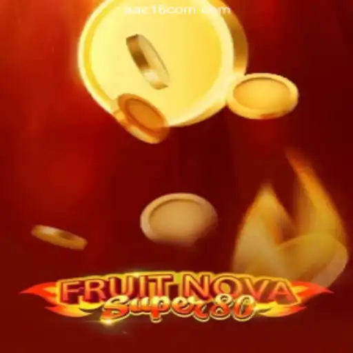 Explore FruitNovaSuper80: A Revolutionary Addition to AAC16.COM's Casino Lineup