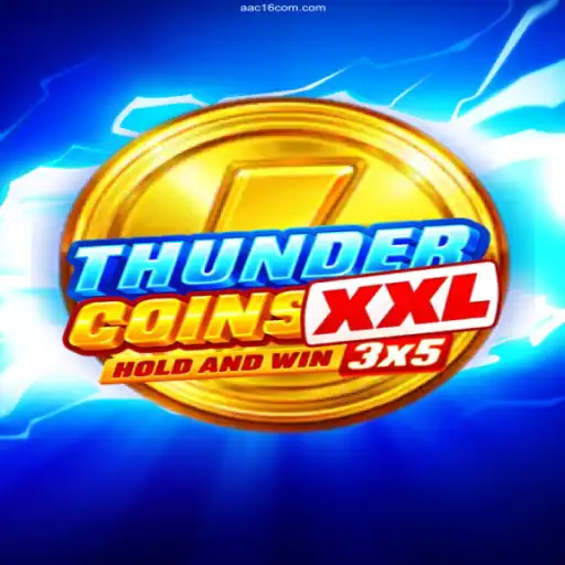 Discovering the Excitement of ThunderCoinsXxl at AAC16.COM