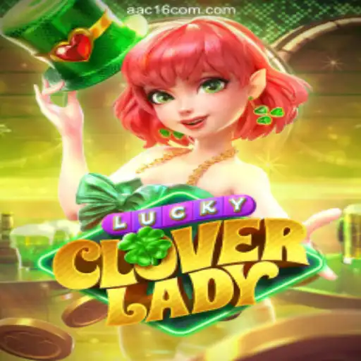 Exploring LuckyCloverLady: A Promising Addition to AAC16.COM's Extensive Game Library
